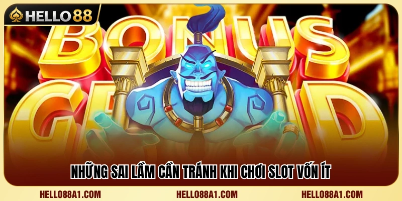 Các lỗi phổ biến khiến người chơi nhanh cạn ngân sách