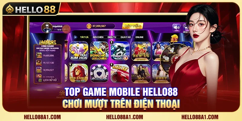 HELLO88 – Top Game Mobile Hello88 – Chơi Mượt Trên Điện Thoại 